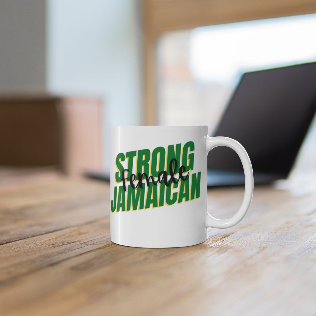 "Strong Jamaican Female" - Ceramic Mug 11oz
